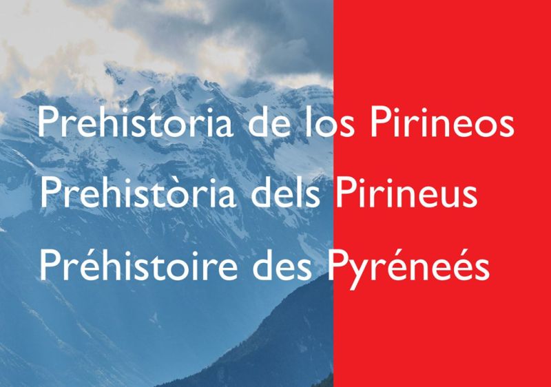 Prehistòria dels Pirineus- nova publiciació
